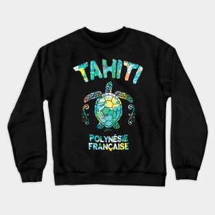 Tahiti, French Polynesia, Sea Turtle Crewneck Sweatshirt